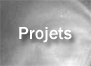 Projets